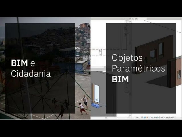 Lançamento dos cursos BIM e Cidadania e Objetos Paramétricos BIM